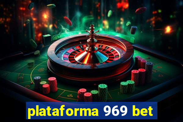 plataforma 969 bet